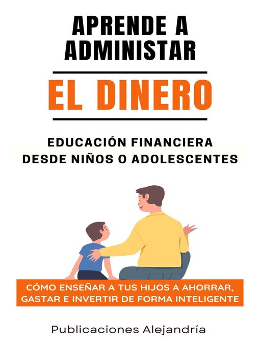 Title details for Aprende a Administrar el Dinero by Publicaciones Alejandría - Available